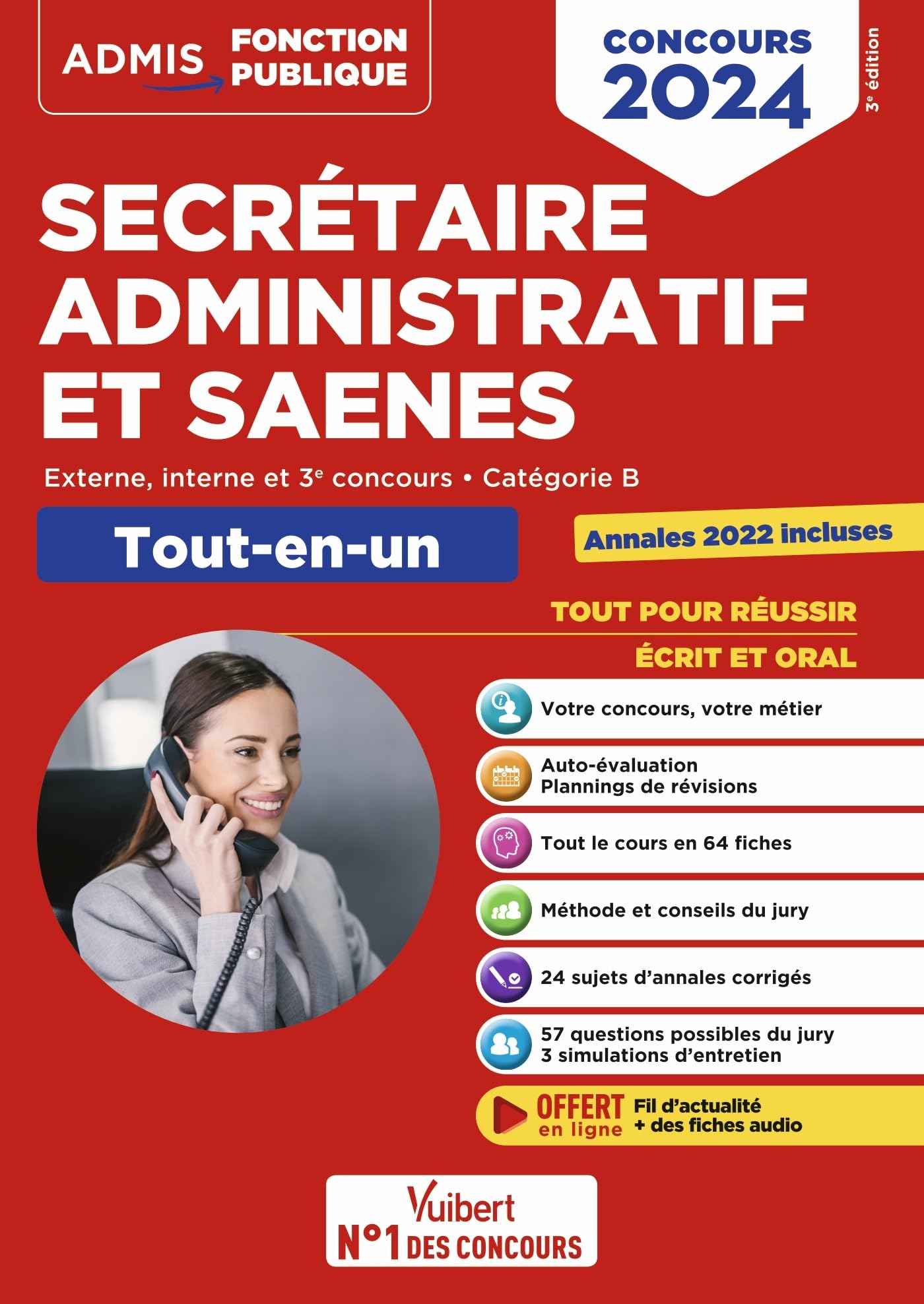 Concours Secrétaire administratif et SAENES - Catégorie B - Tout-en-un: Externe et interne - Concours 2024 - Tout le cours en audio 9782311215748