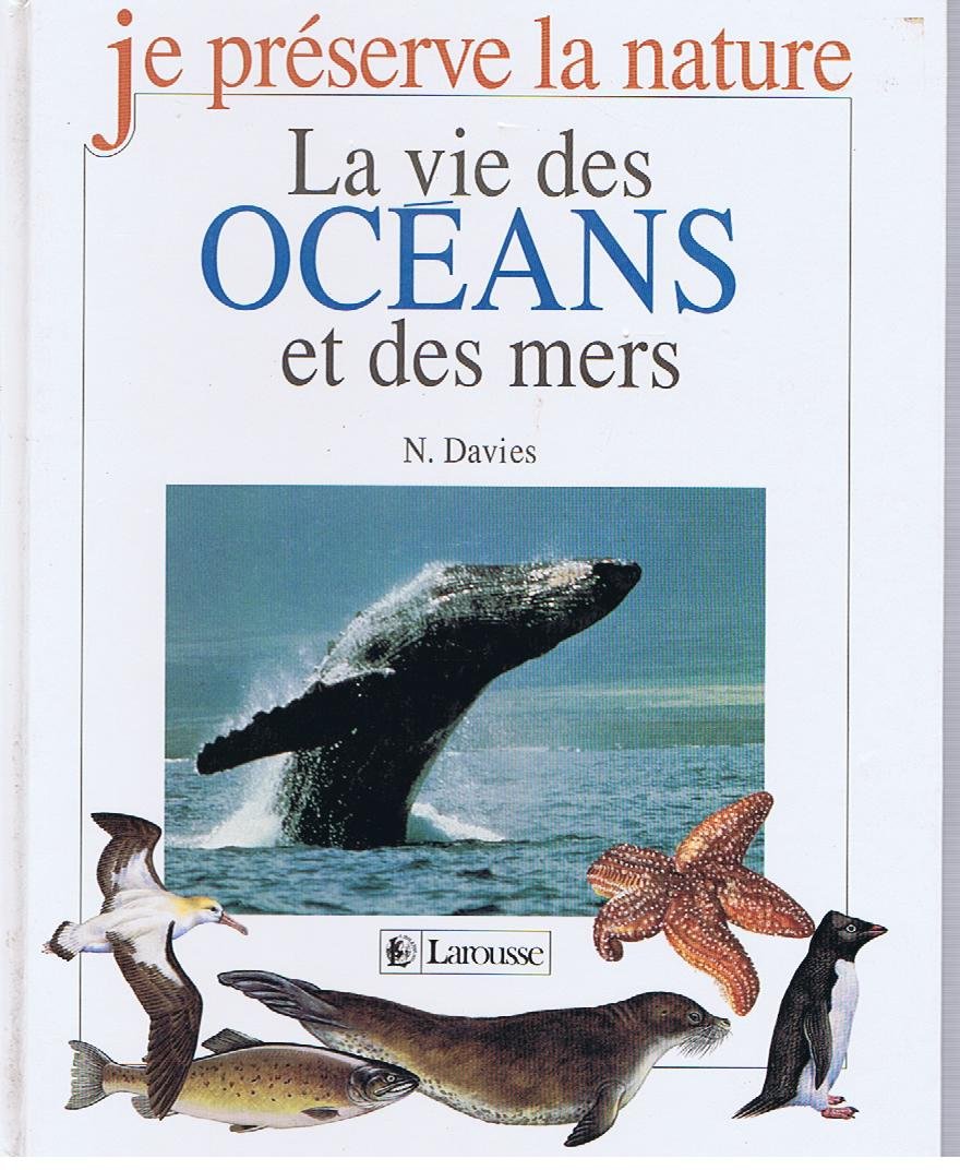 LA Vie Des Oceans Ed Des Mers 9782036013018