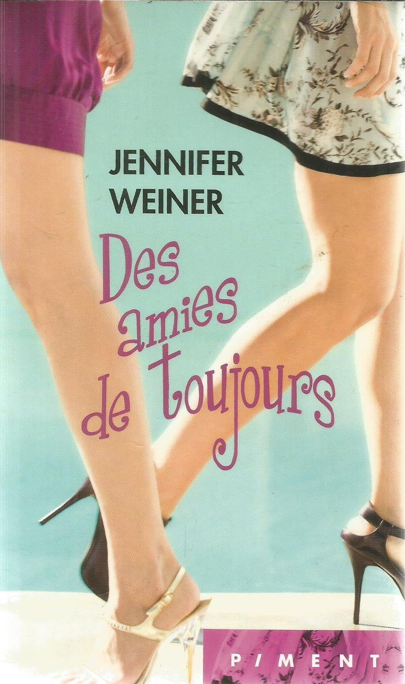 Des amies de toujours 9782298049329