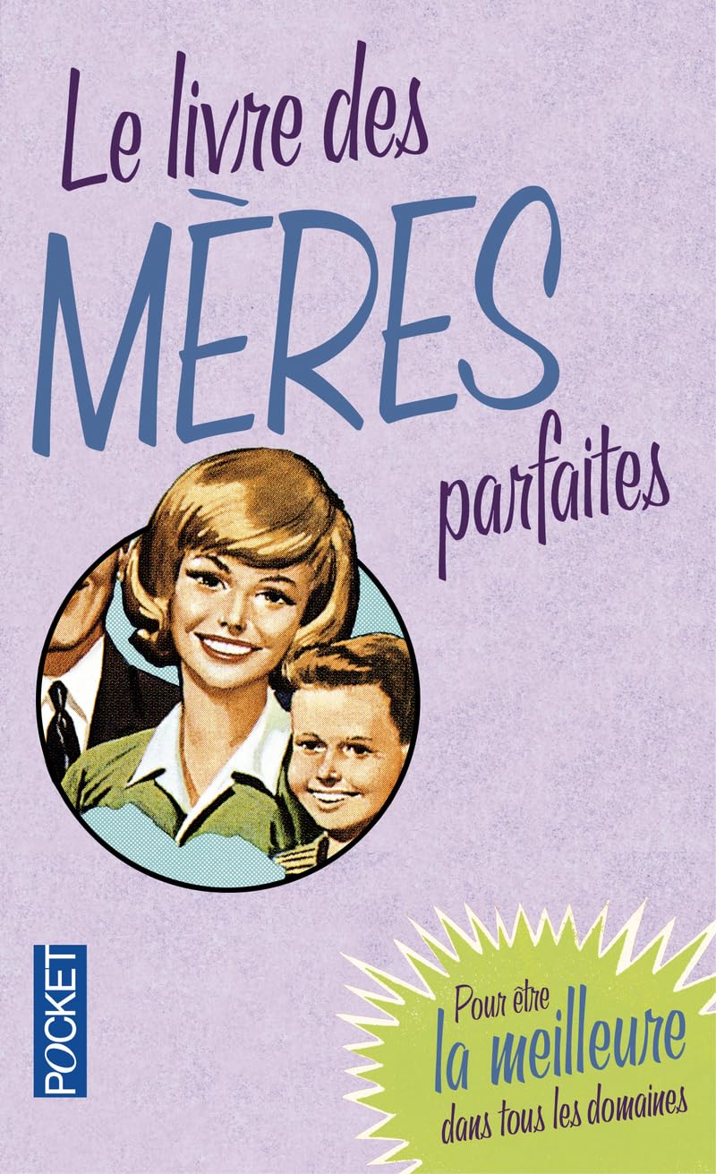 LIVRE DES MERES PARFAITES 9782266207225