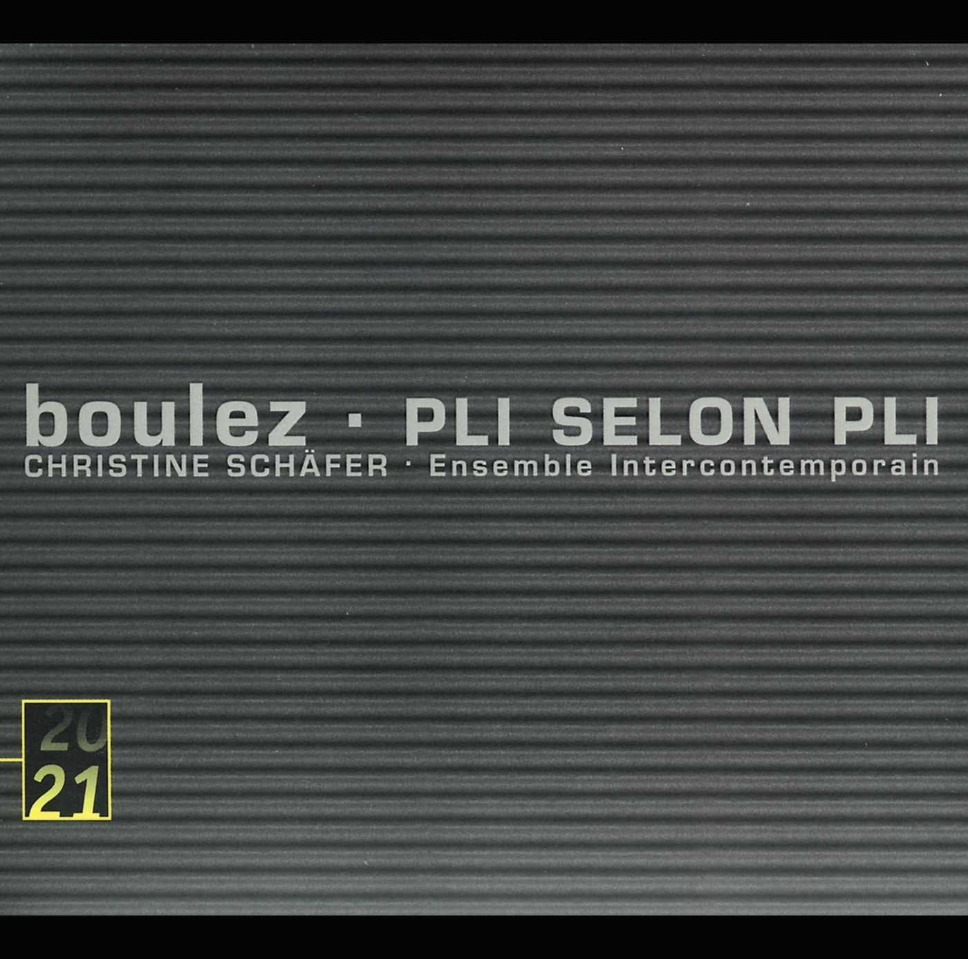 Boulez - Pli selon Pli 0028947134428