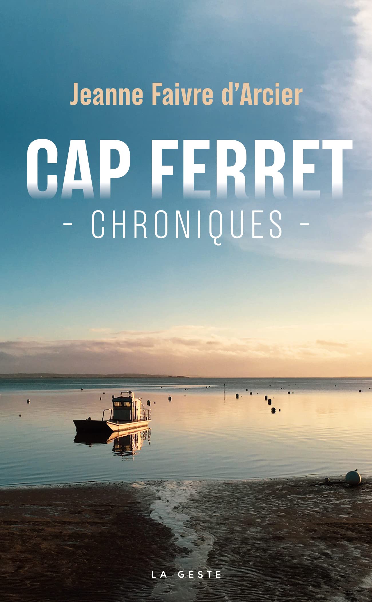 Cap Ferret - Chroniques 9791035316600