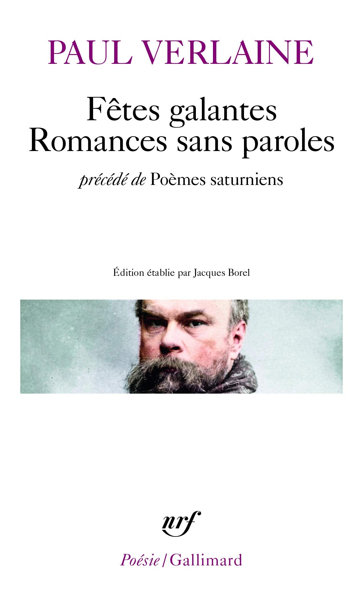 Fêtes galantes / Romances sans paroles / Poèmes saturniens 9782070320530