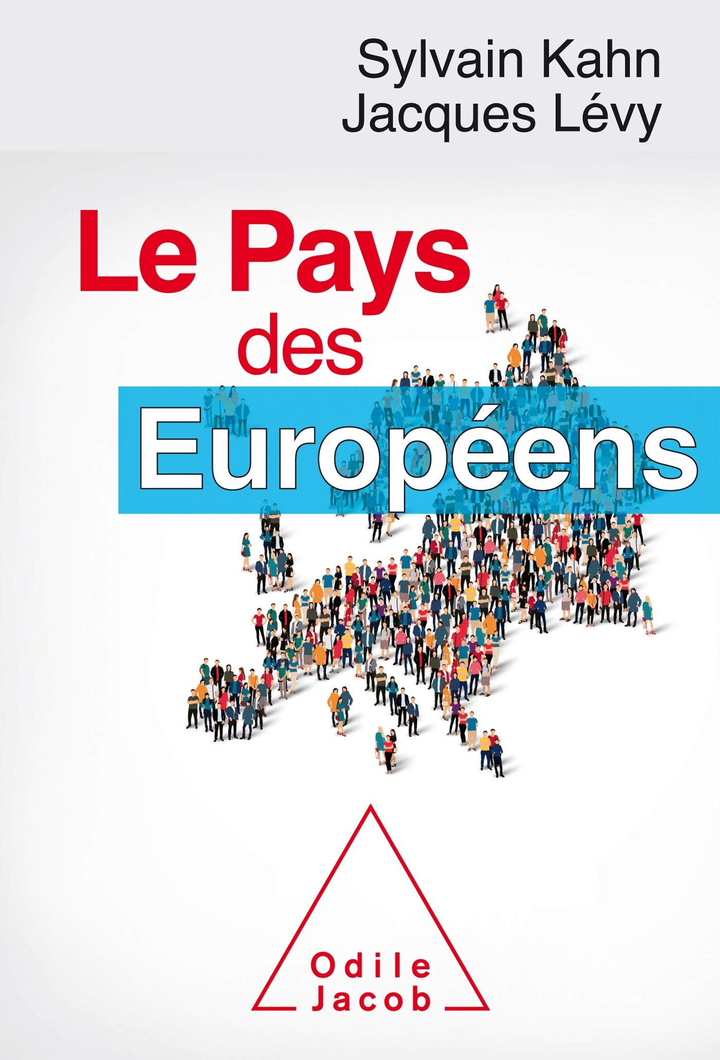 Le Pays des Européens 9782738143280