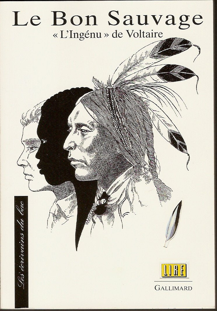 Le bon sauvage : "L'ingénu" de Voltaire 9782070579310