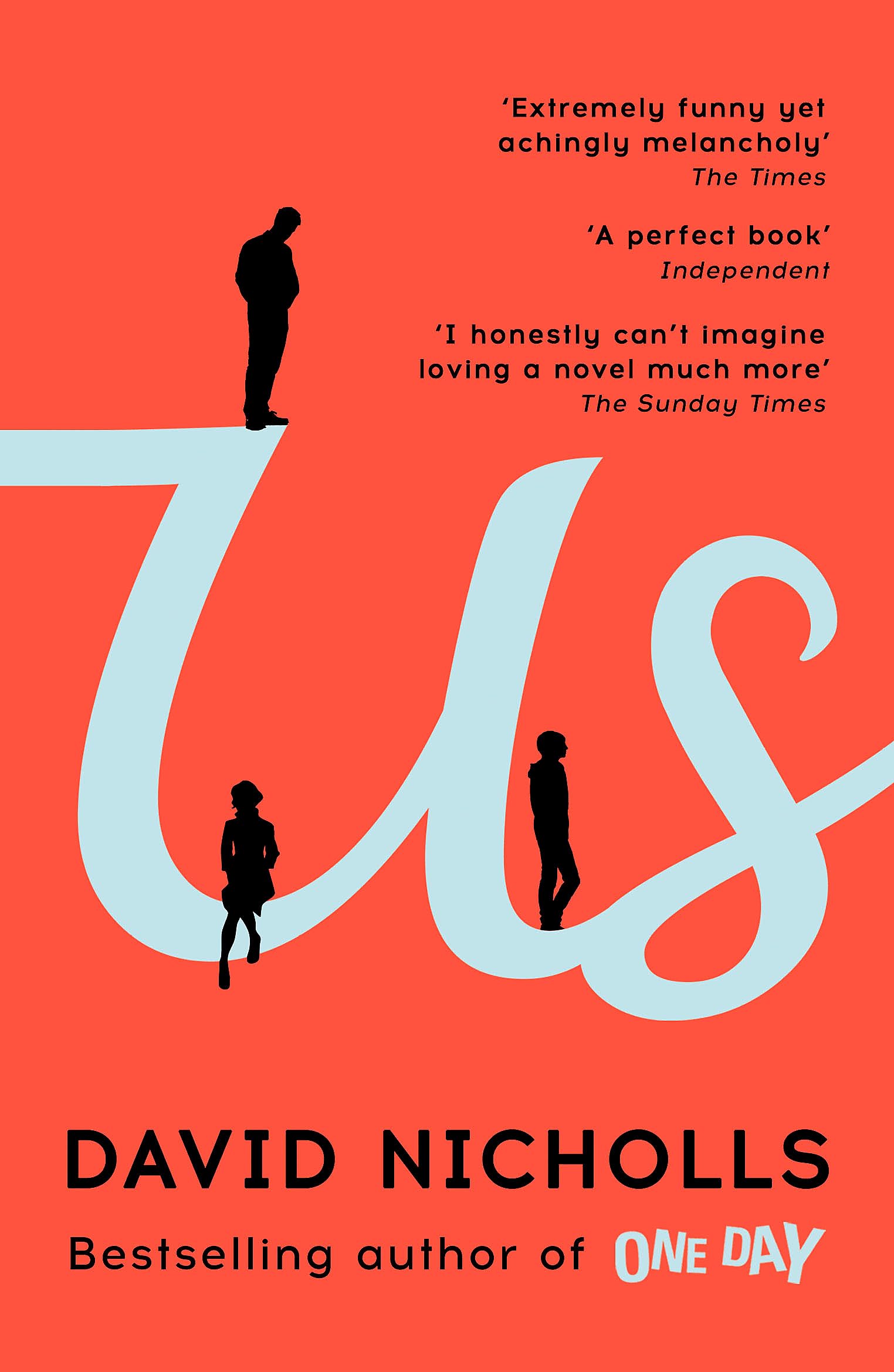 Us: The Booker Prize-longlisted novel from the author of ONE DAY 9780340897010