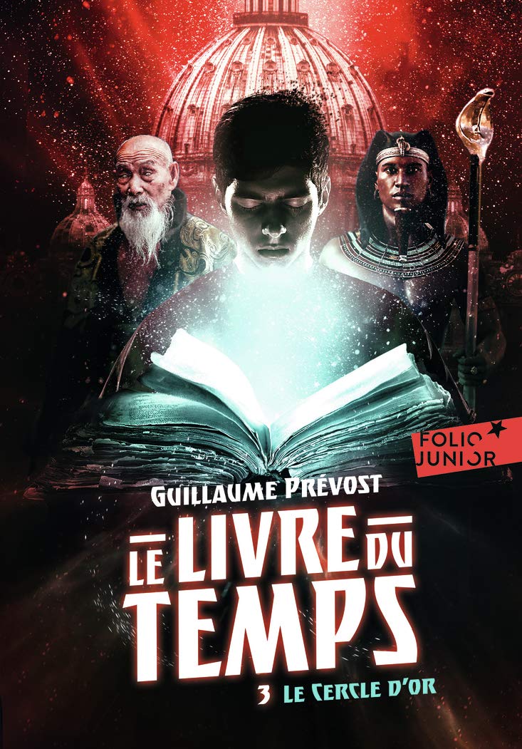 LE LIVRE DU TEMPS - 3 LE CERCLE D'OR T3 9782075155496