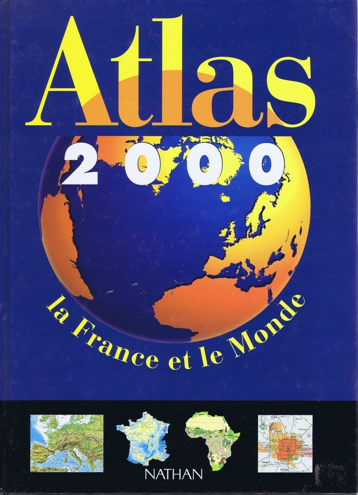Atlas 2000. La France et le Monde 9782091803975