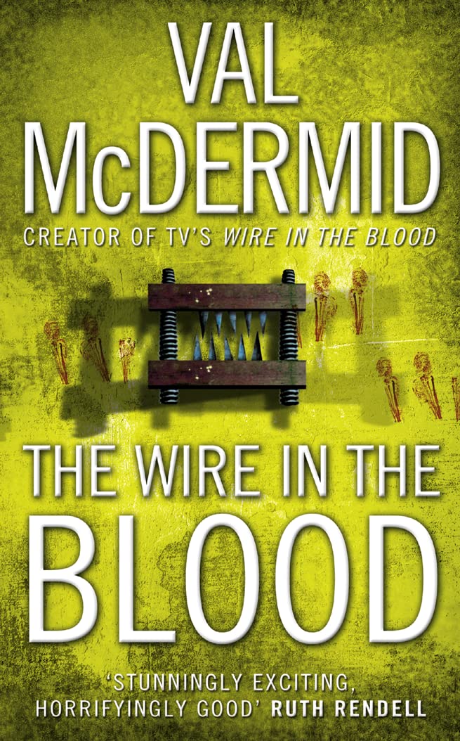 The Wire in the Blood 9780007217120