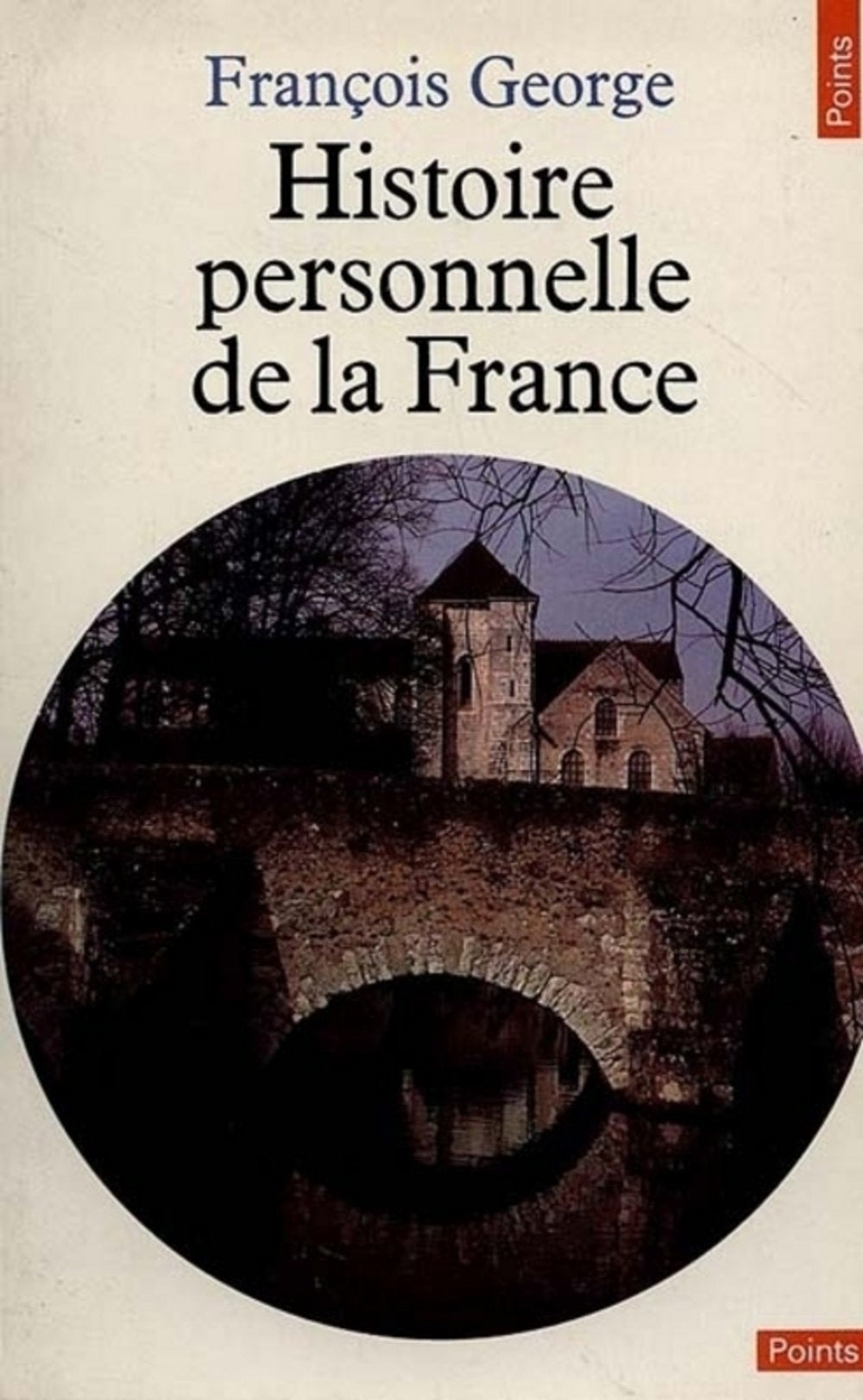 Histoire personnelle de la France 9782020069403