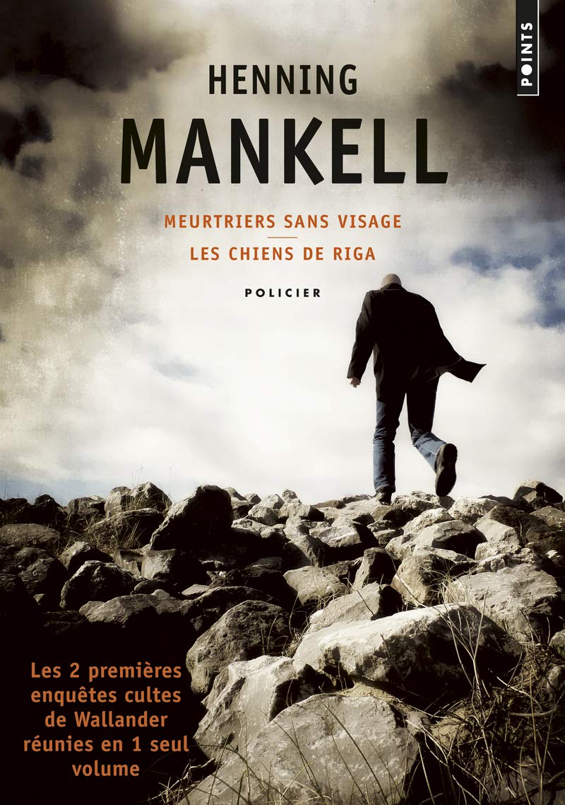 Meurtriers sans visage/Les Chiens de Riga: Les deux premières enquêtes cultes de Wallander réunies en 1 seul volume 9782757838754