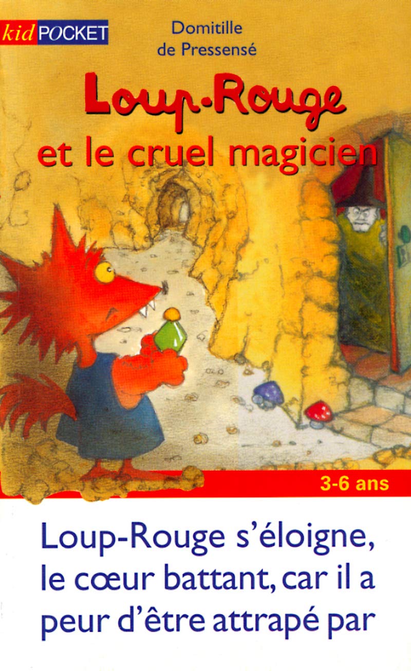 Loup Rouge & Cruel Magicien, tome 9 9782266102865