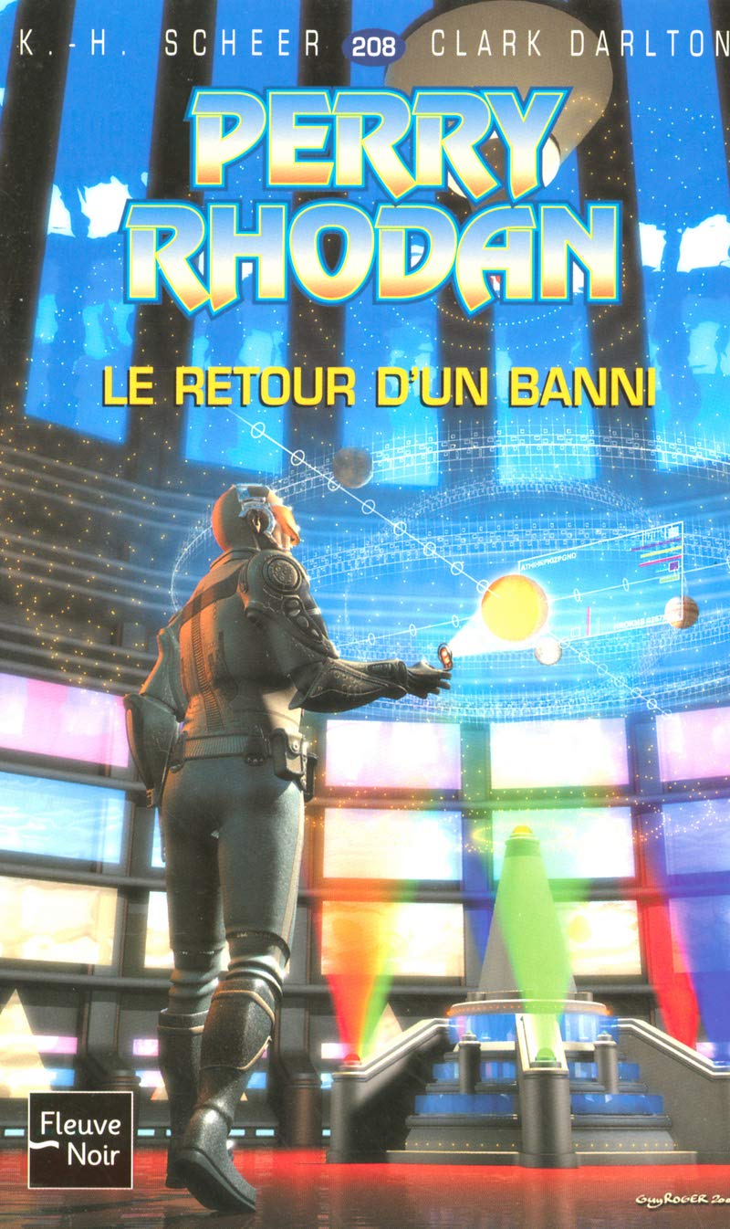 Le retour d'un banni - Perry Rhodan 9782265080522