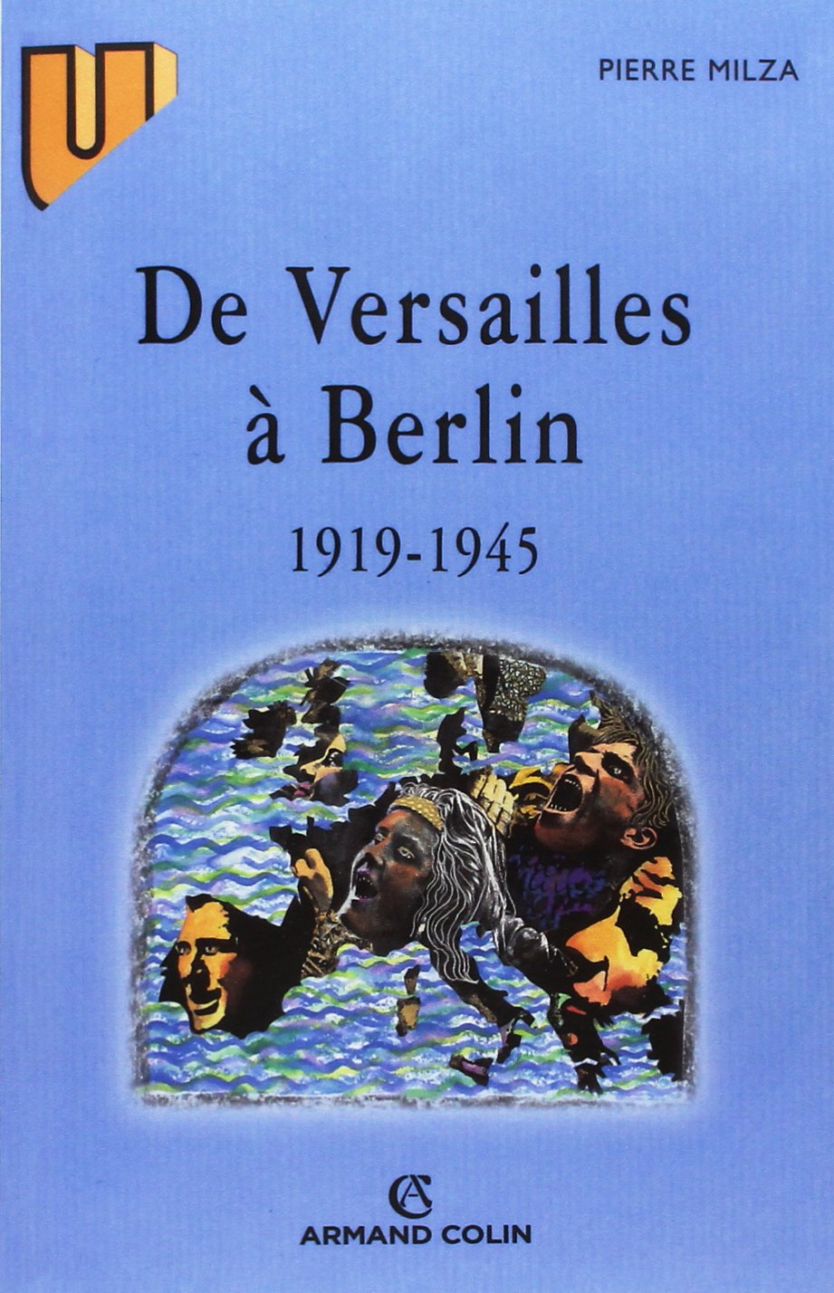 De Versailles à Berlin (1919-1945) 9782200016838