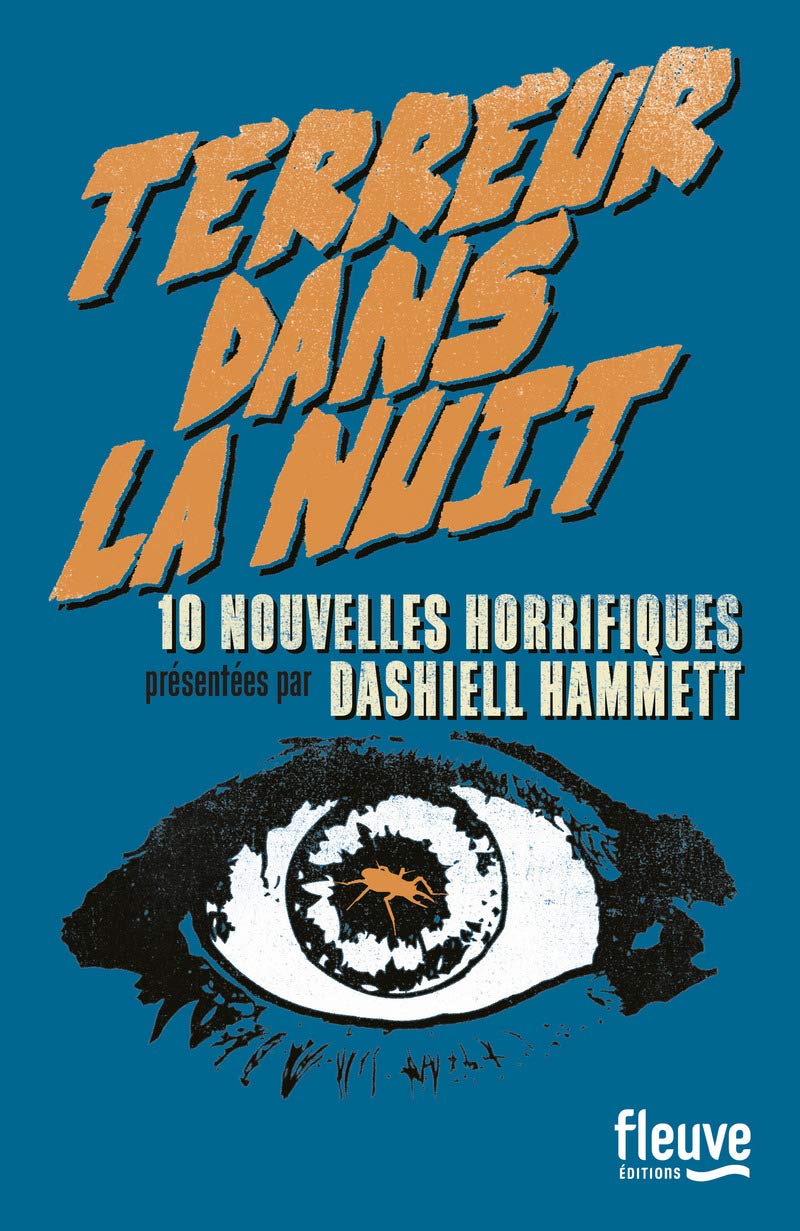 Terreur dans la nuit: Dix nouvelles horrifiques présentées par Dashiell Hammett 9782265115774
