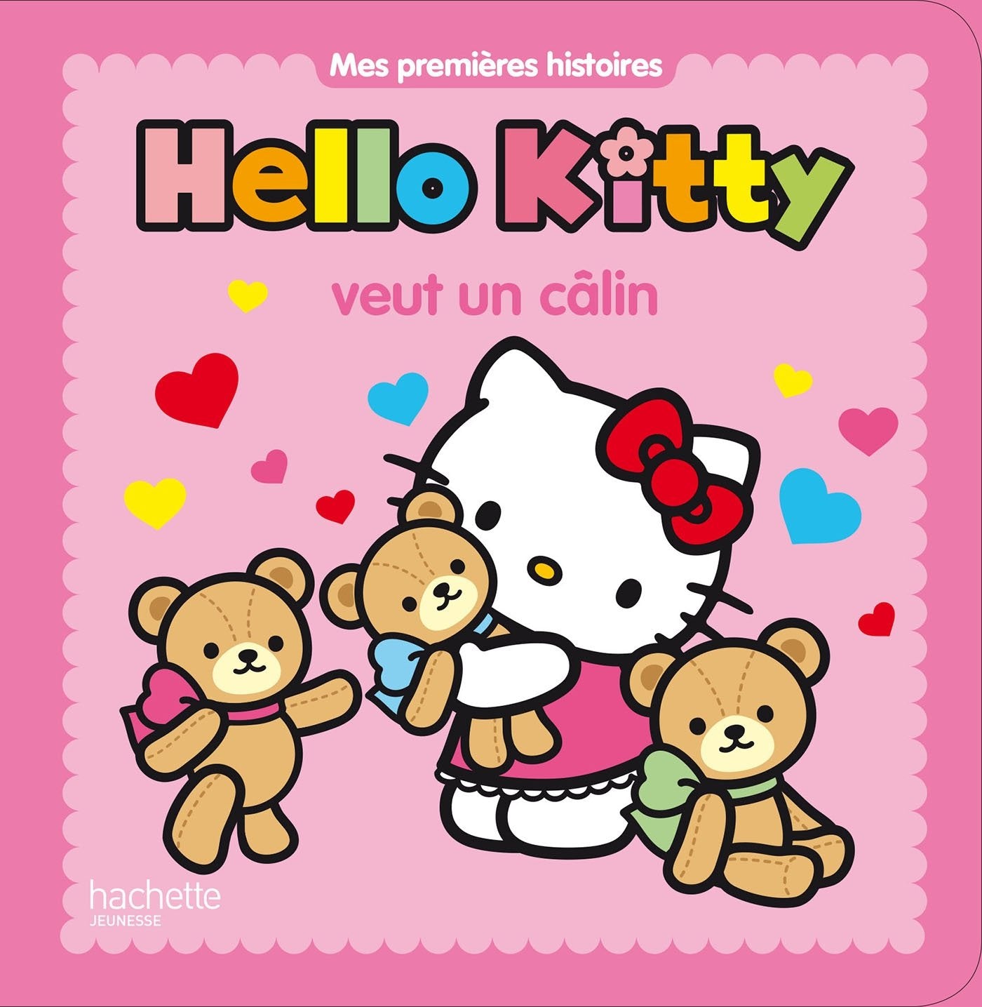 Hello Kitty veut un câlin 9782012200791