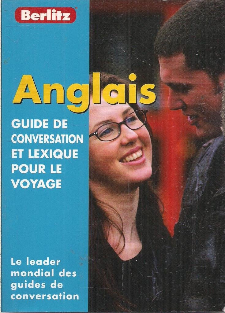 Guide de conservation et lexique pour le voyage : Anglais 9789812461353