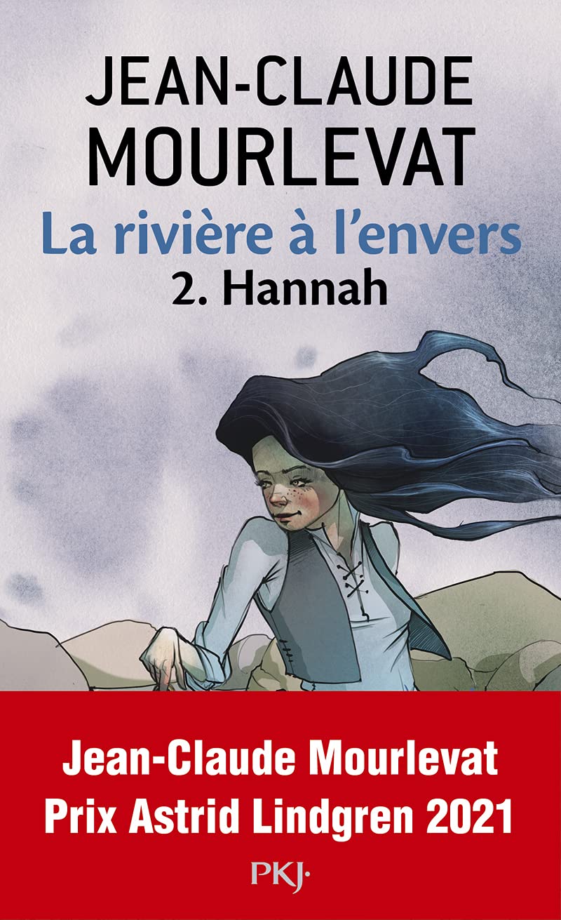 La rivière à l'envers - 2è vol: Hannah (02) 9782266146722