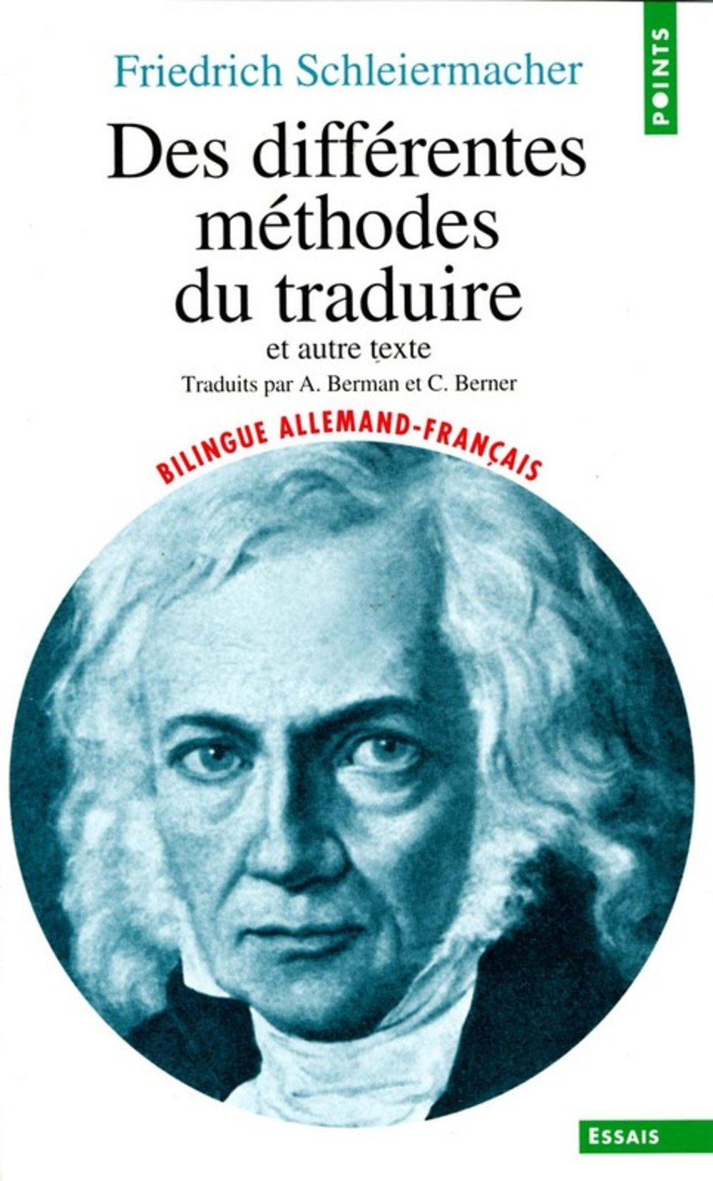 Des différentes méthodes de traduire et autre texte 9782020363952
