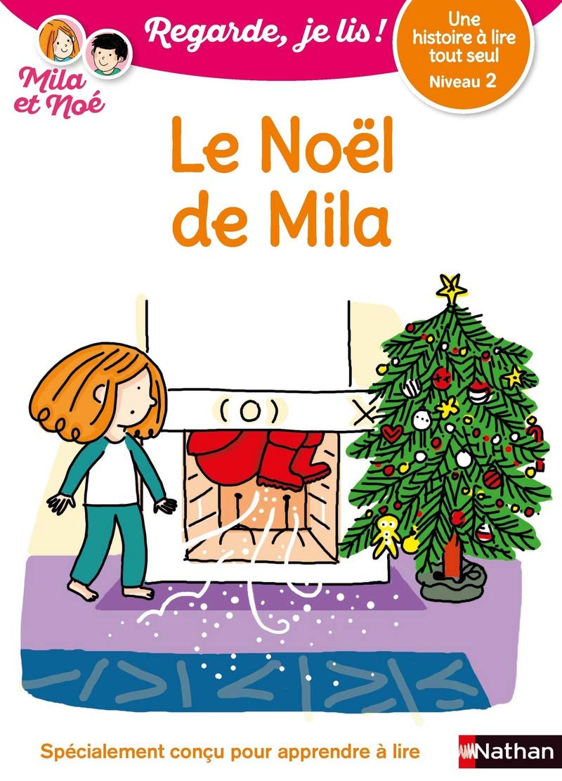 Regarde, je lis avec Noé et Mila - lecture CP - Niveau 2 - Le Noël de Mila (19) 9782091933542
