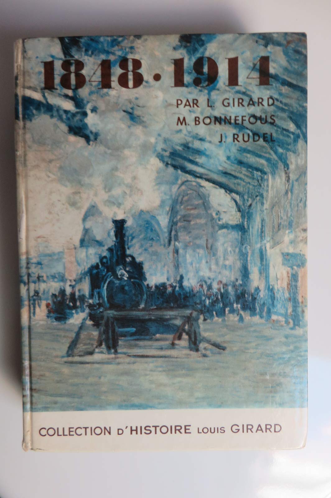 1848-1914 - Collection d'histoire louis Girard