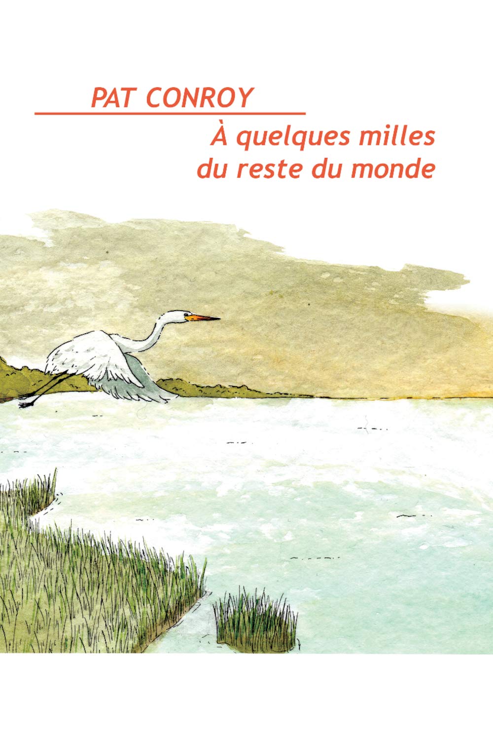 A quelques milles du reste du monde 9782956012146