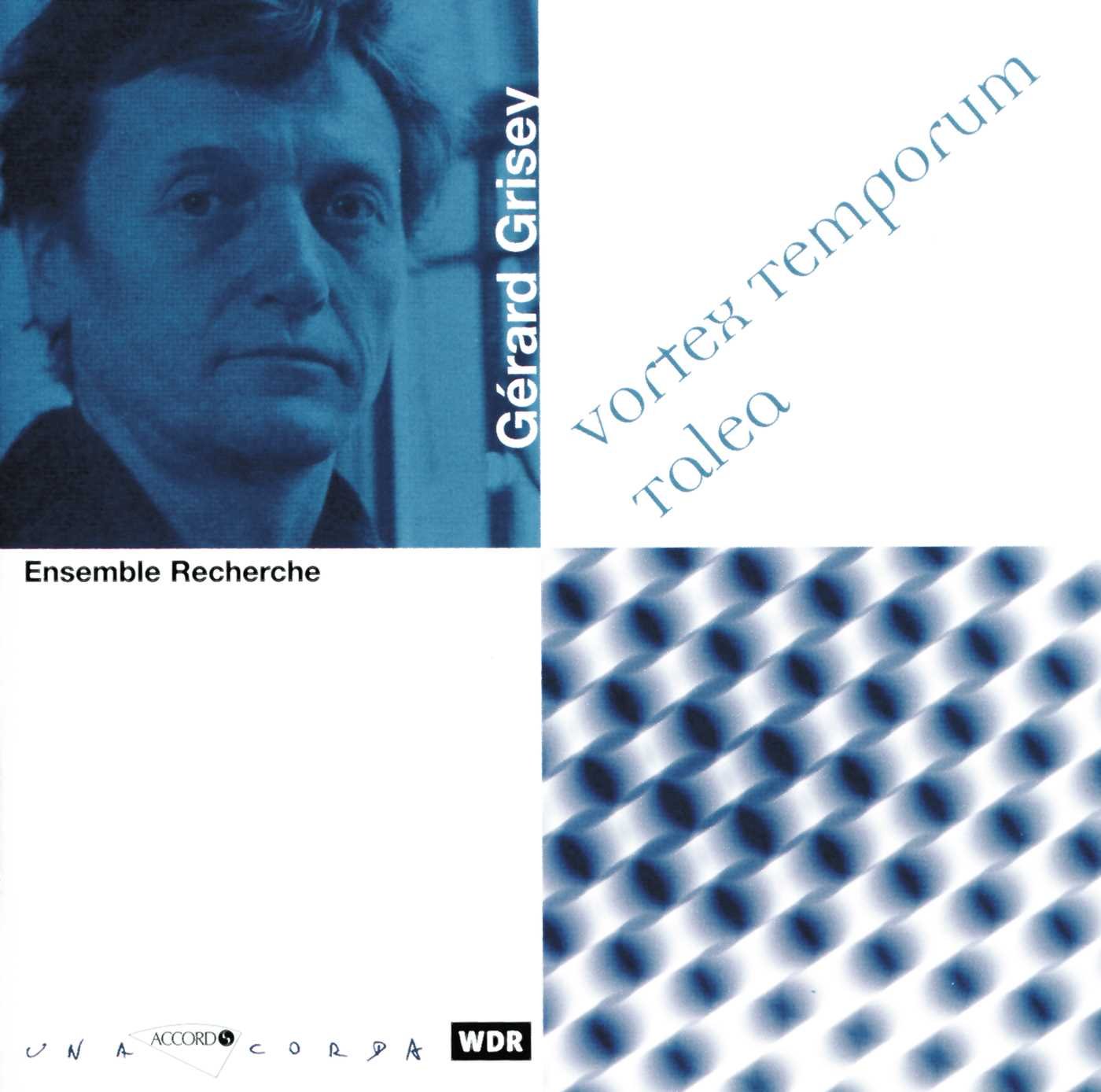 Grisey: Talea / Vortex Temporum 0028946429228