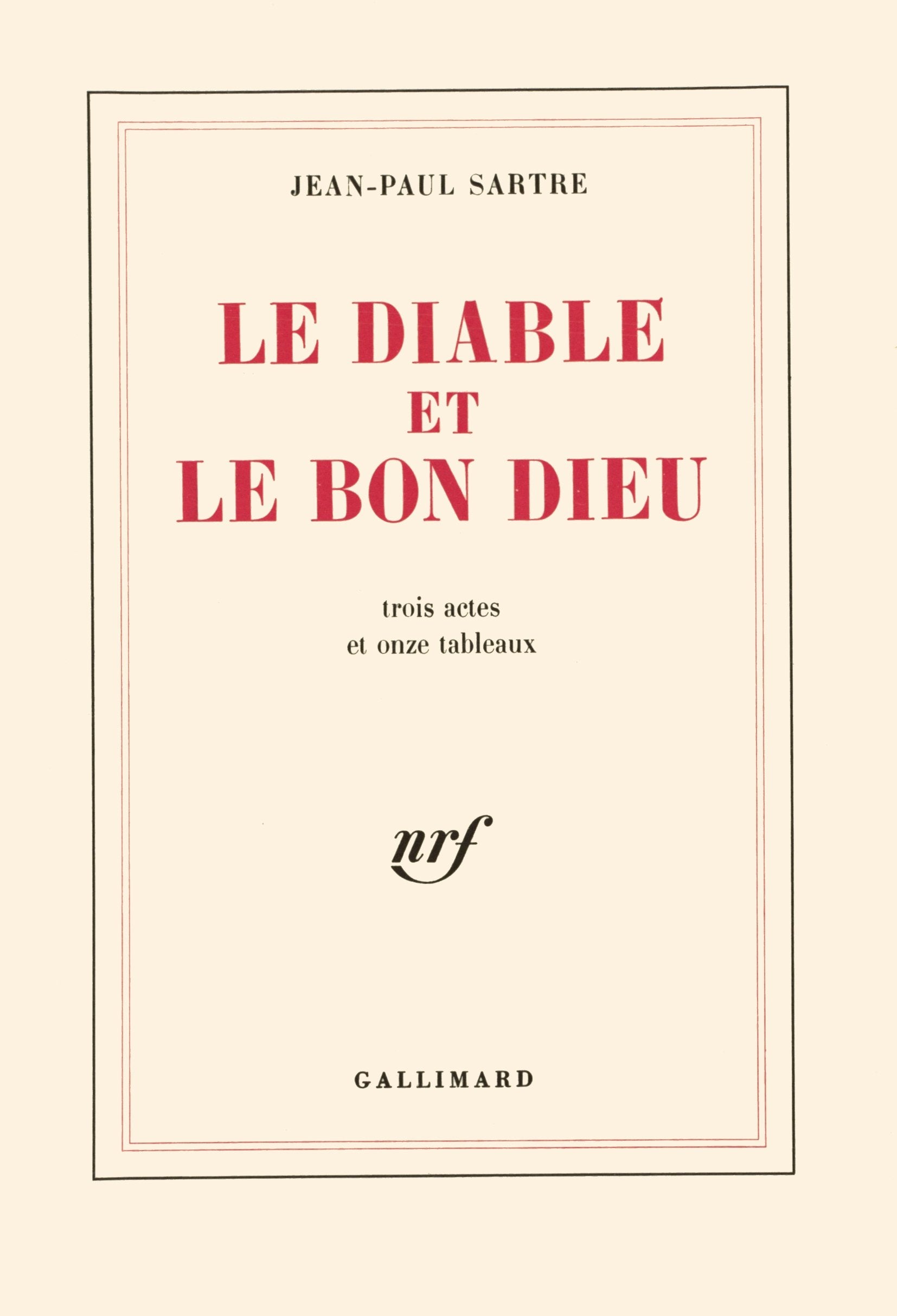 Le Diable et le bon Dieu: Trois actes et onze tableaux 9782070257676