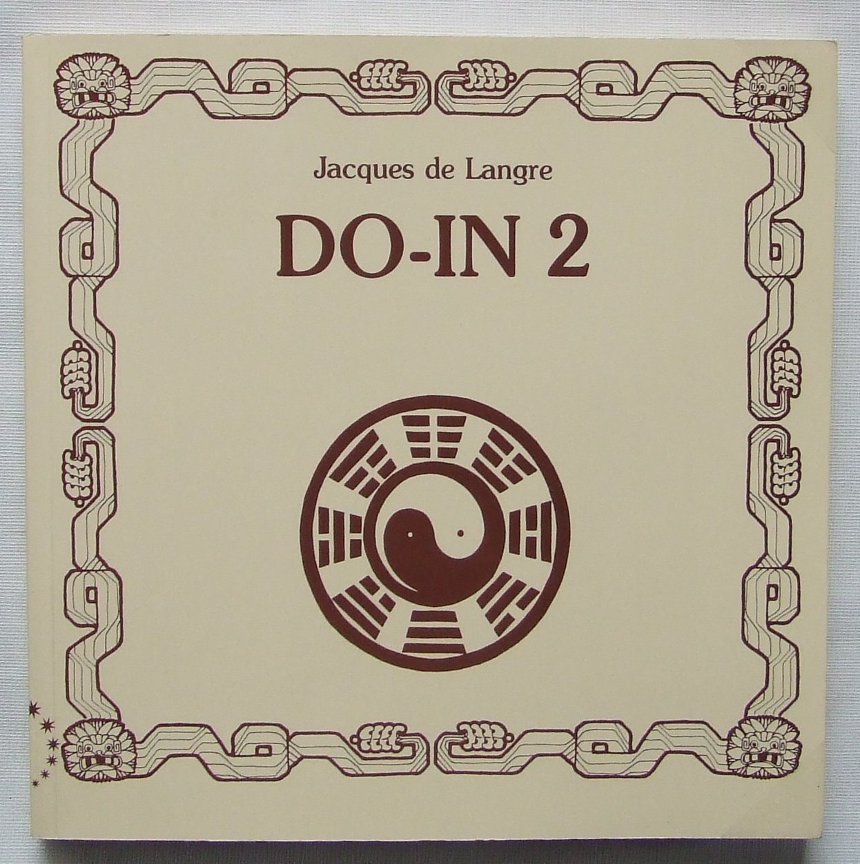 DO-IN 2. Die Kunst der Verjüngung durch Selbstmassage und Atemübungen 9783884190104