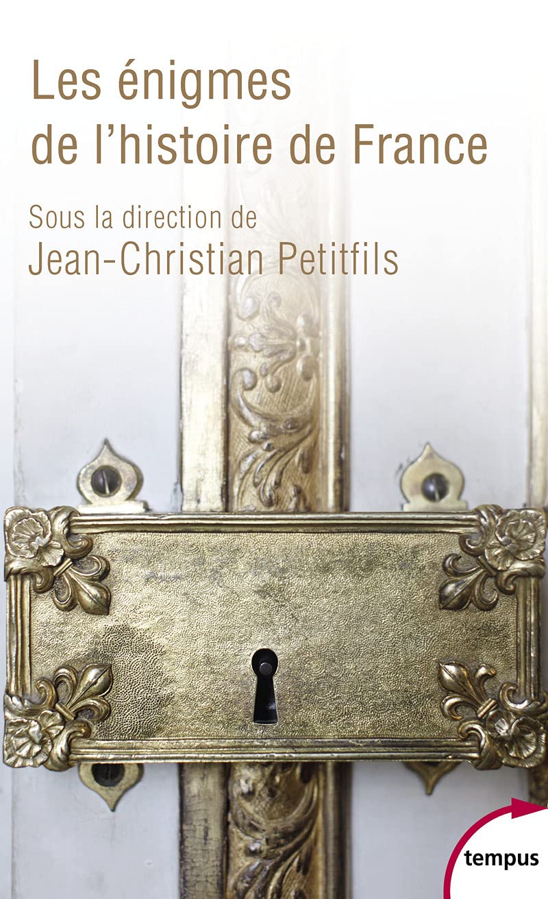 Les énigmes de l'histoire de France 9782262087333
