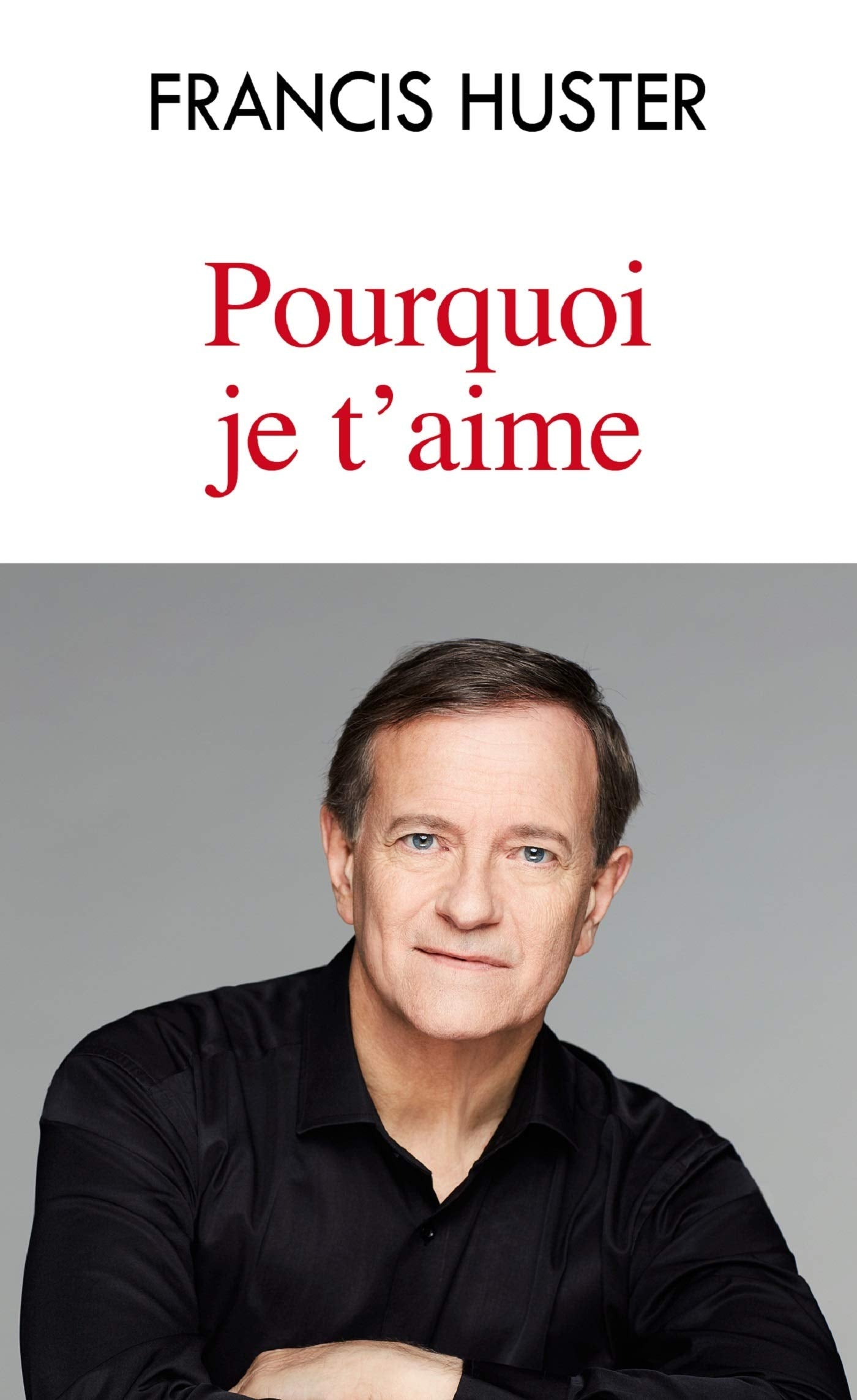 Pourquoi je t'aime 9782379130885