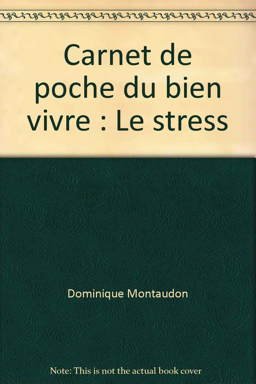 LE STRESS- CARNETS DU BIEN-VIVRE 9782010166952