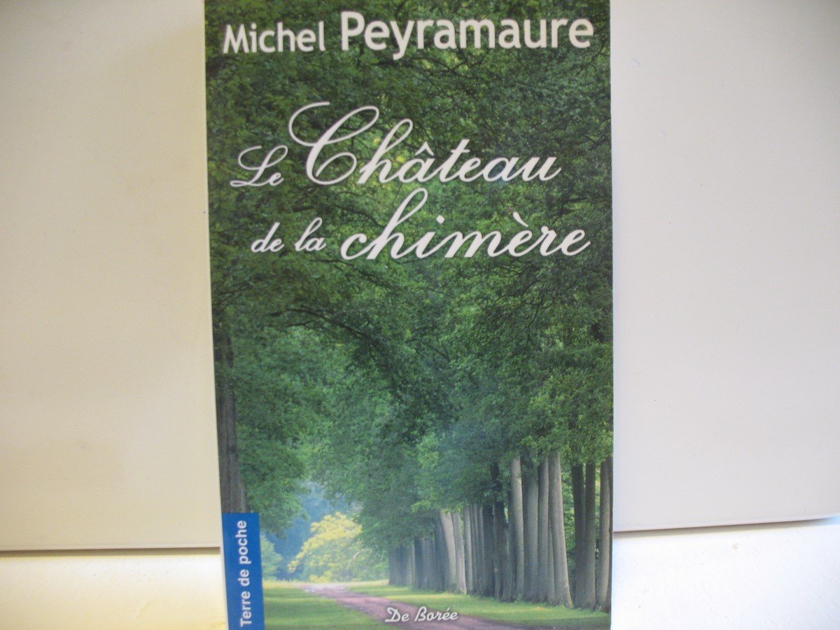 CHATEAU DE LA CHIMERE (LE) 9782844948748