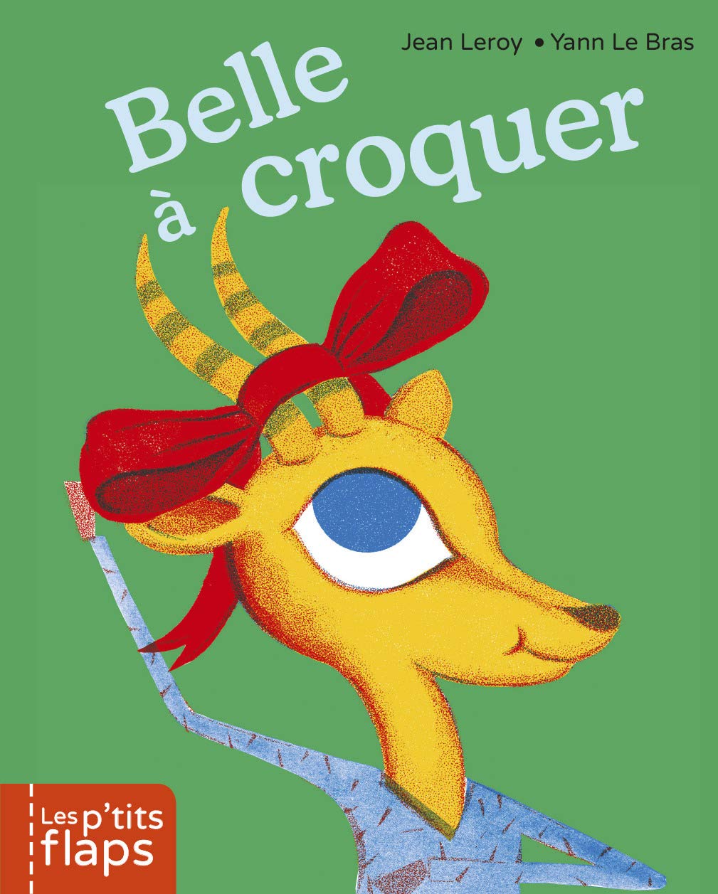 Belle à croquer 9782203102231
