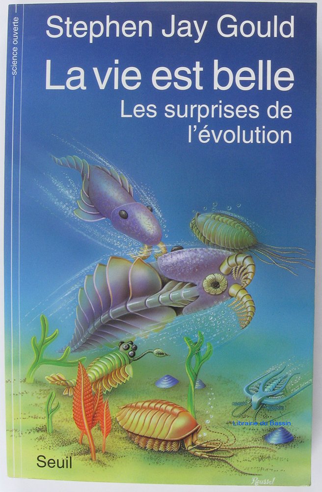 La Vie est belle : Les Surprises de l'évolution 9782020122696