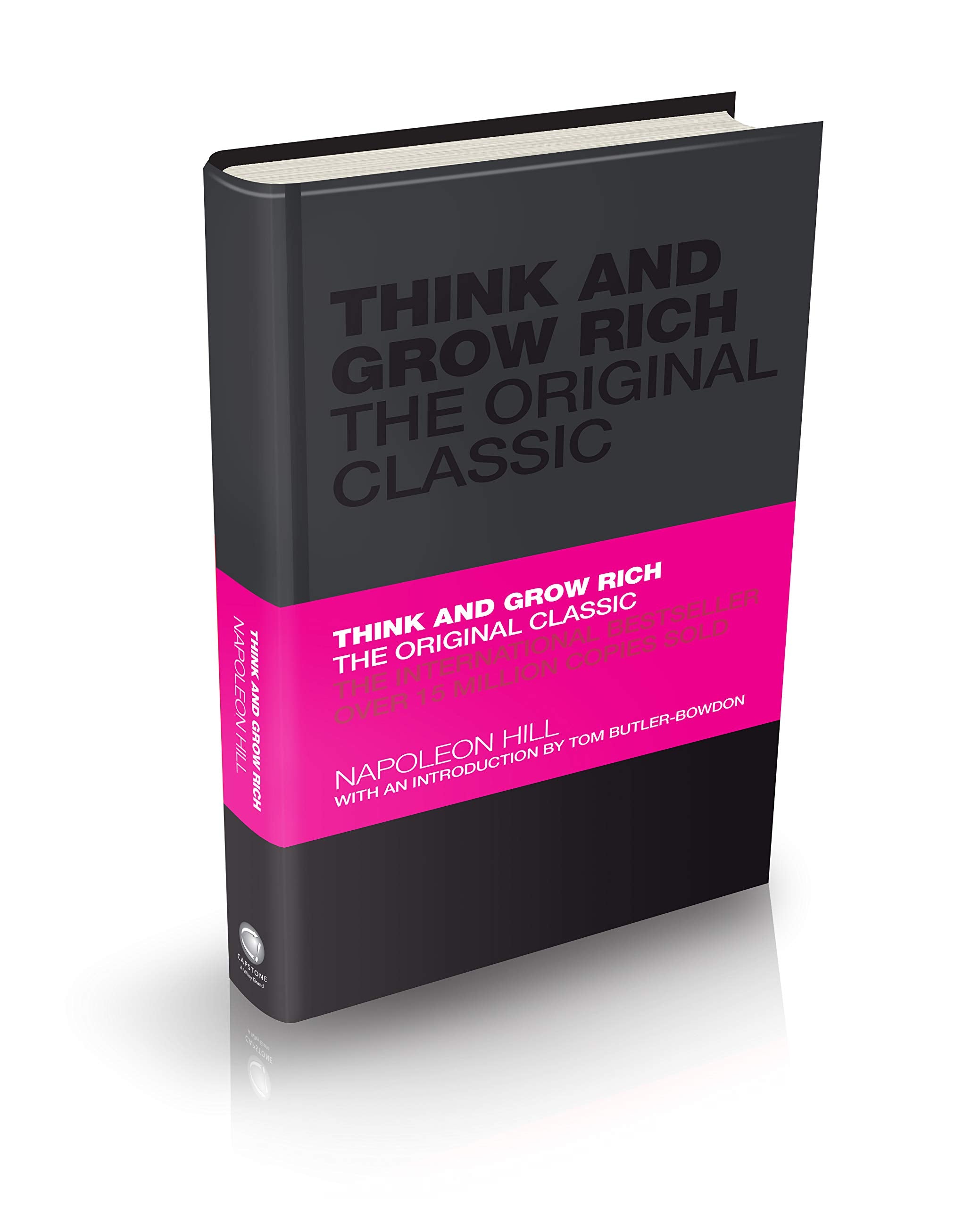 Think and Grow Rich: The Original Classic. 9781906465599