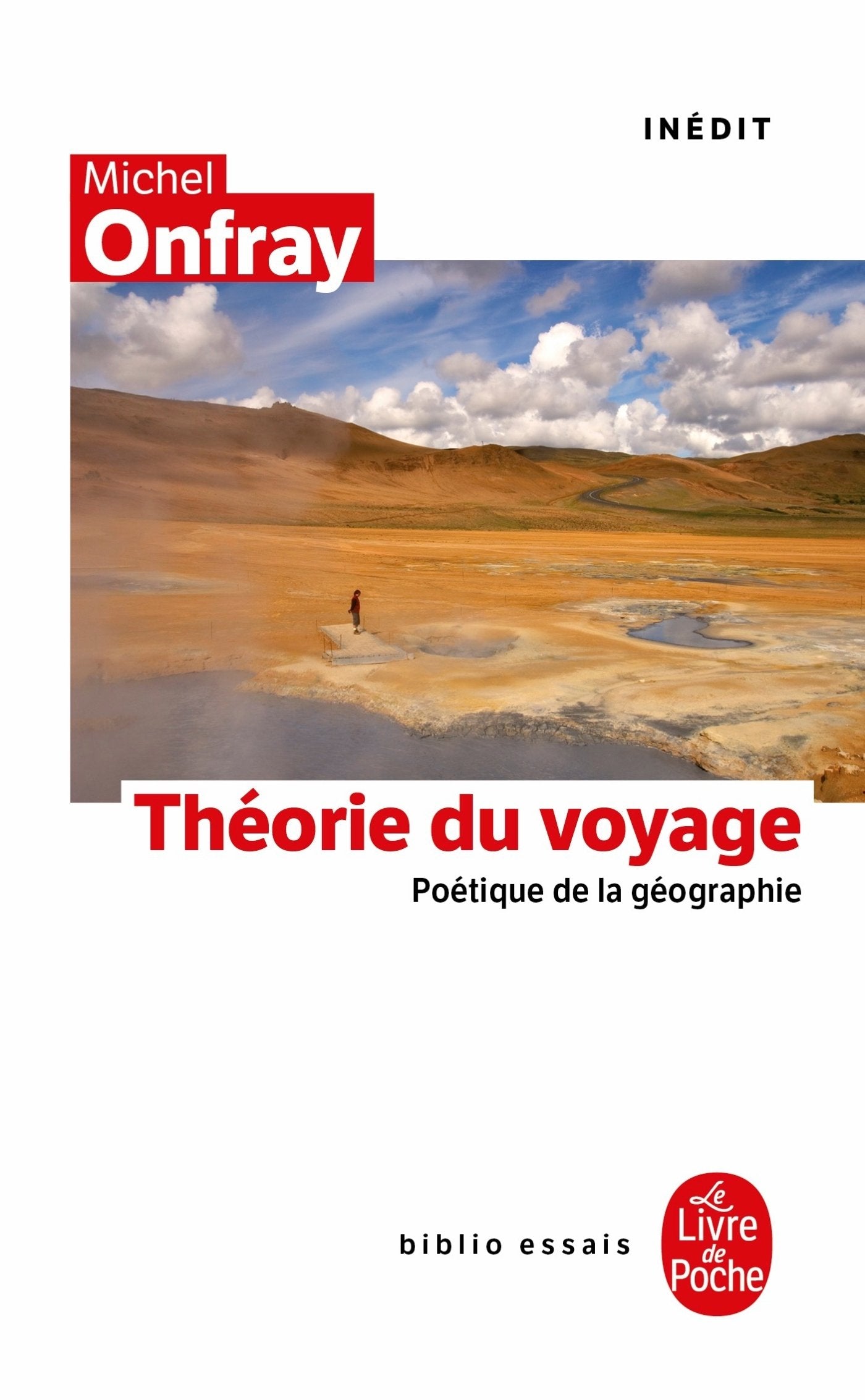 La Théorie du voyage: Inédit 9782253084419