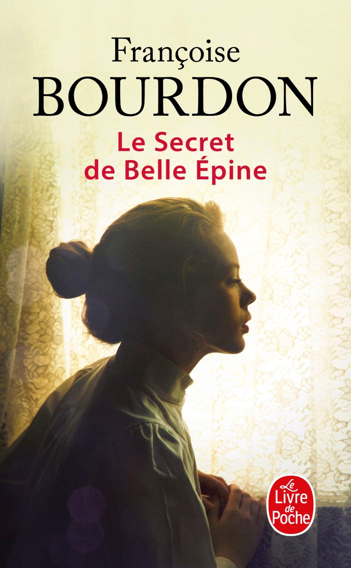 Le secret de Belle Epine 9782253934462