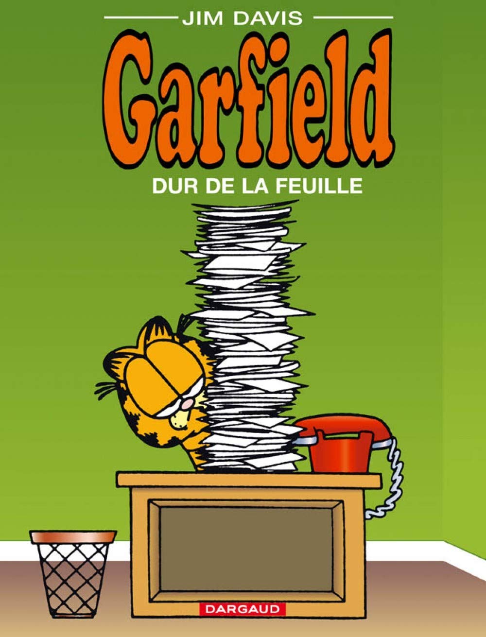 Garfield, tome 30 : Dur de la feuille 9782205049855