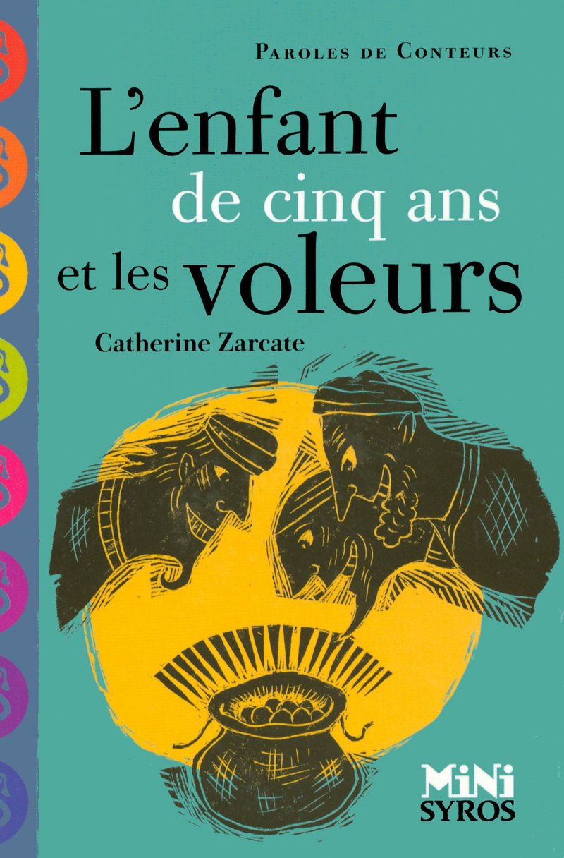 L'enfant de cinq ans et les voleurs 9782748507157