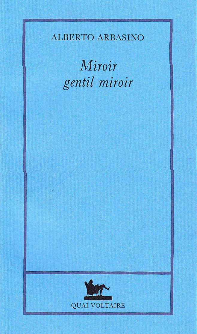 Miroir, gentil miroir 9782876530454