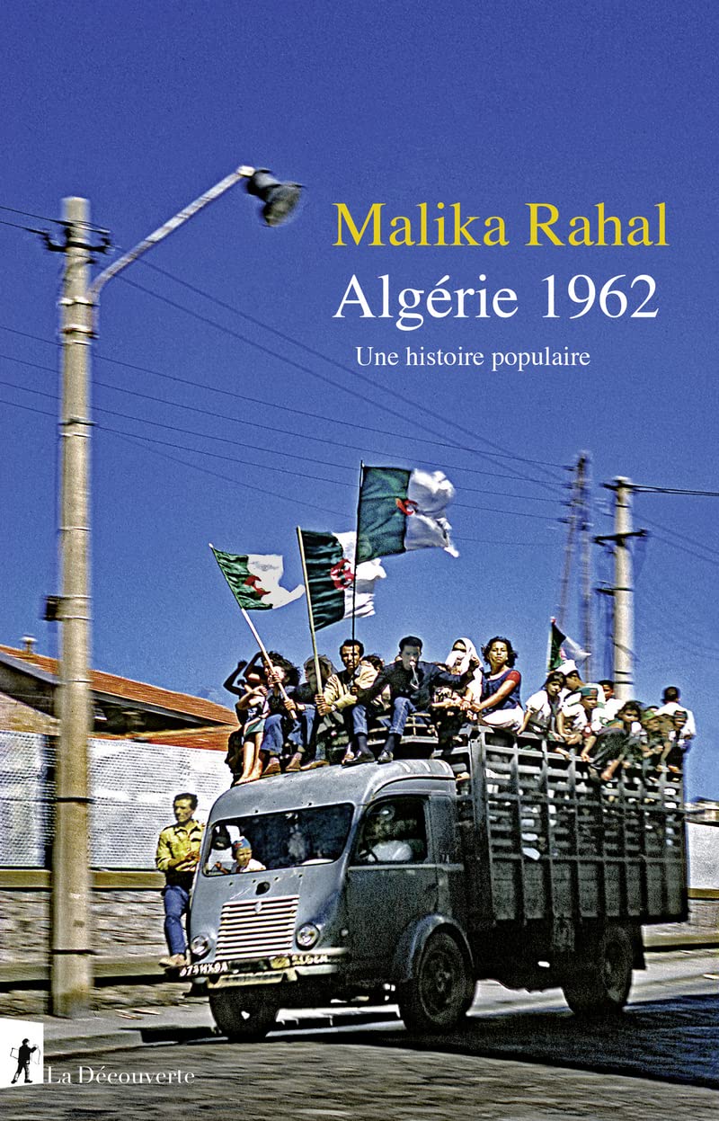Algérie 1962: Une histoire populaire 9782348073038