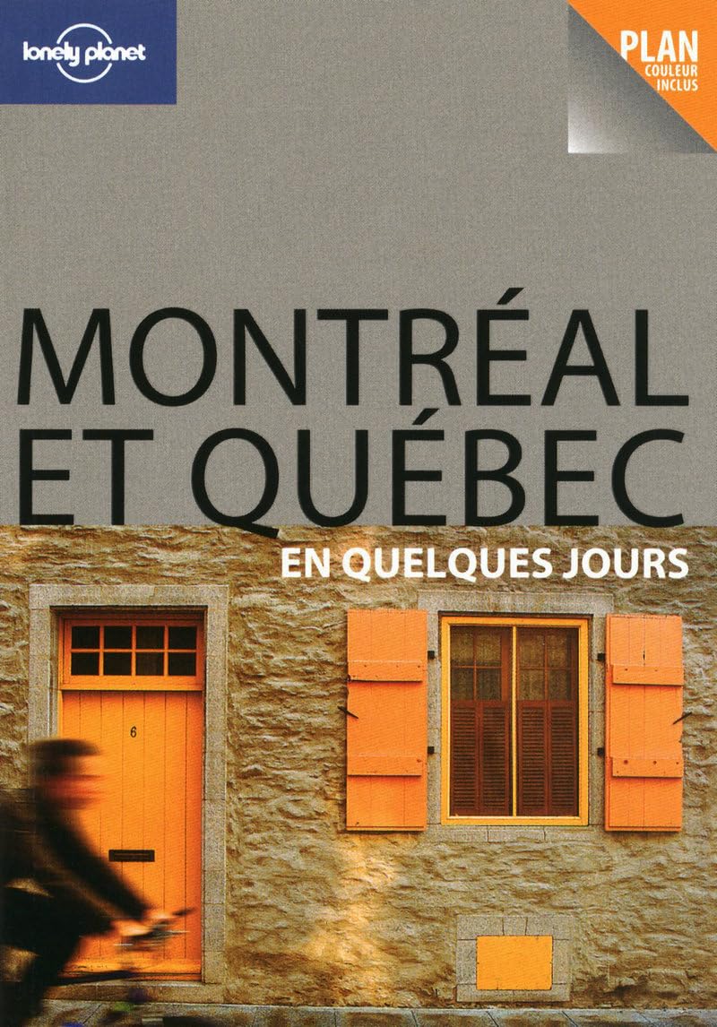 MONTREAL ET QUEBEC QUEL JOUR 1 9782816102291