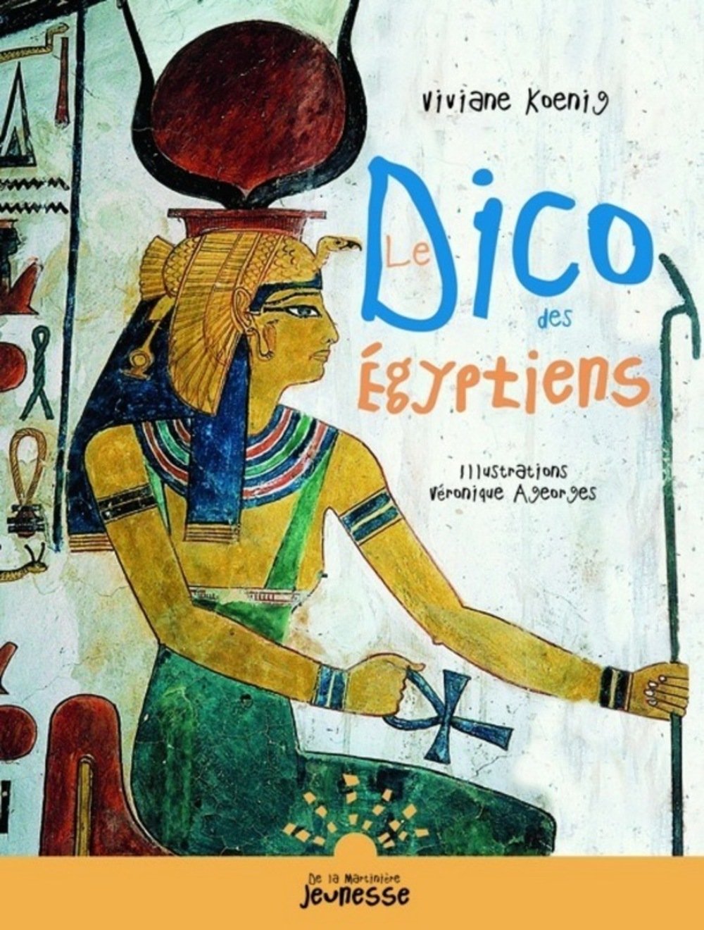 Le dico des Egyptiens 9782732431819