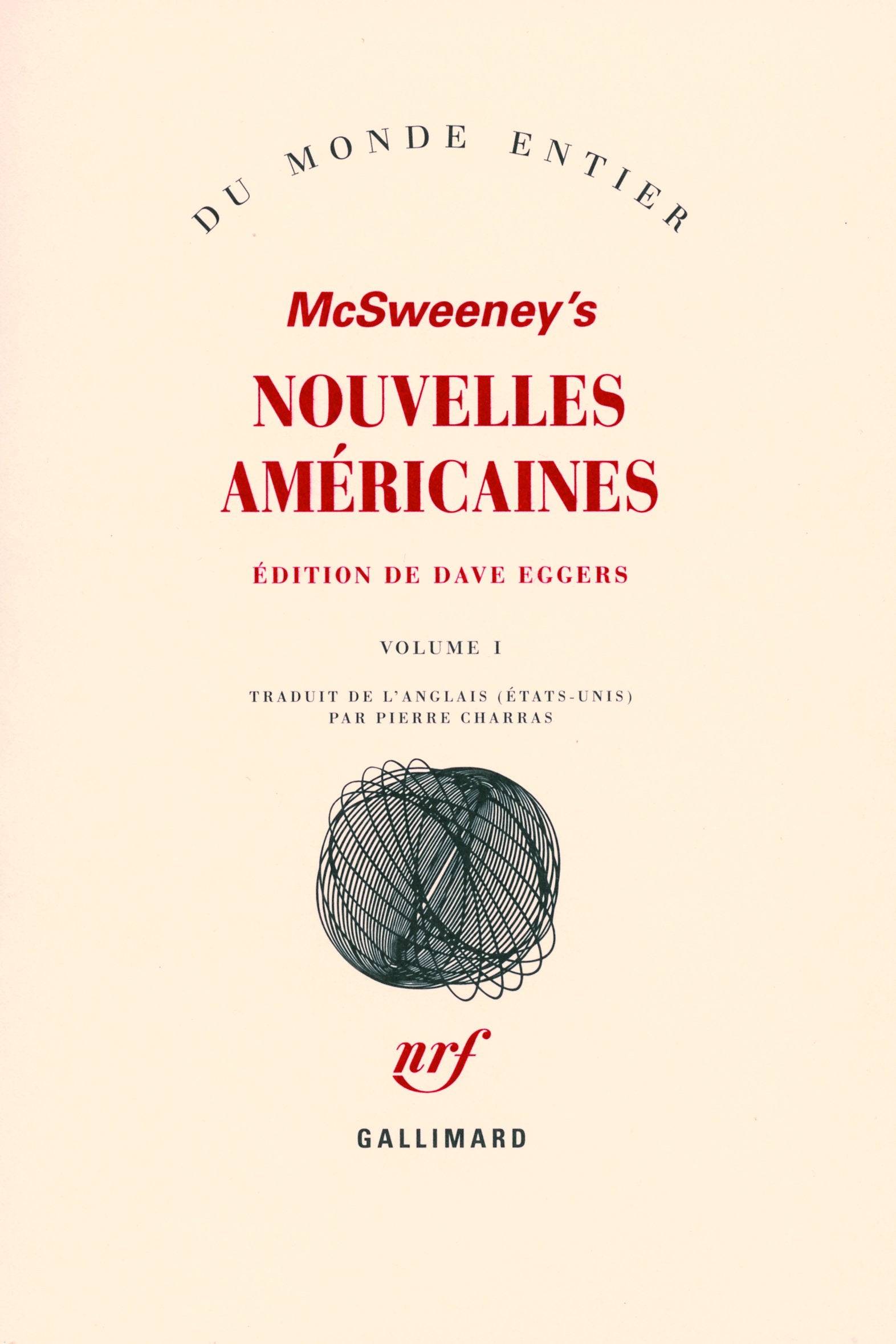 McSweeney's : Nouvelles américaines (Tome 1) 9782070769049