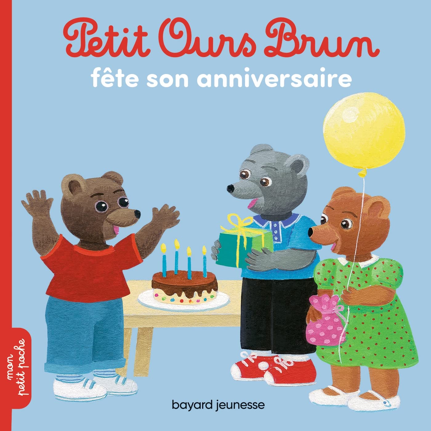 Petit Ours Brun fête son anniversaire 9782747055093