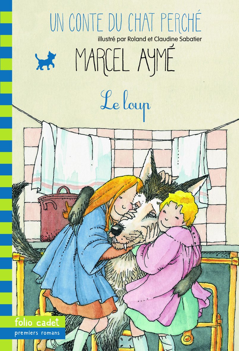 Le loup. Un conte du chat perché 9782070538904