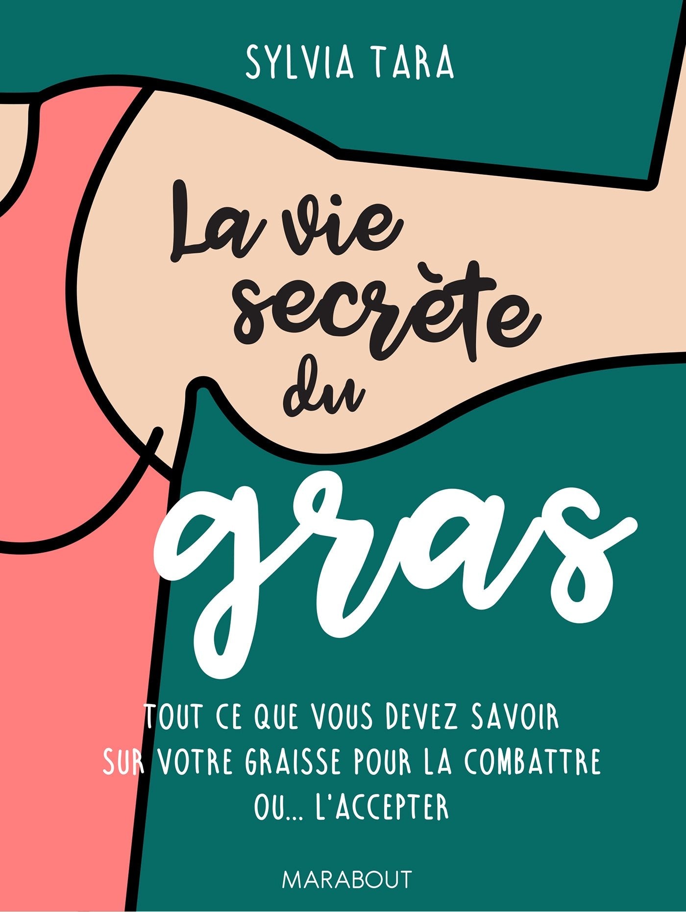 La vie secrète du gras 9782501121811