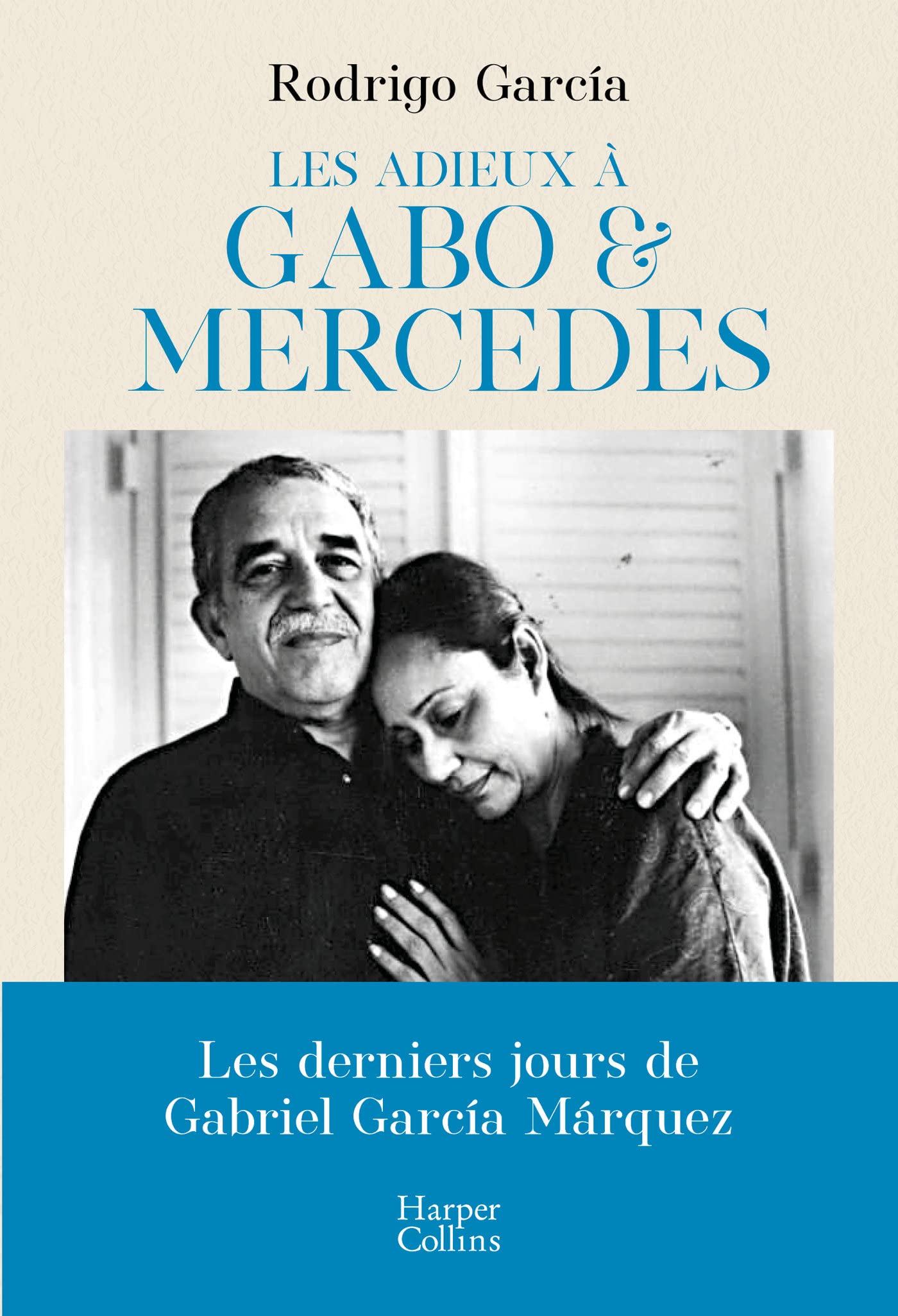 Les adieux à Gabo & Mercedes 9791033911562