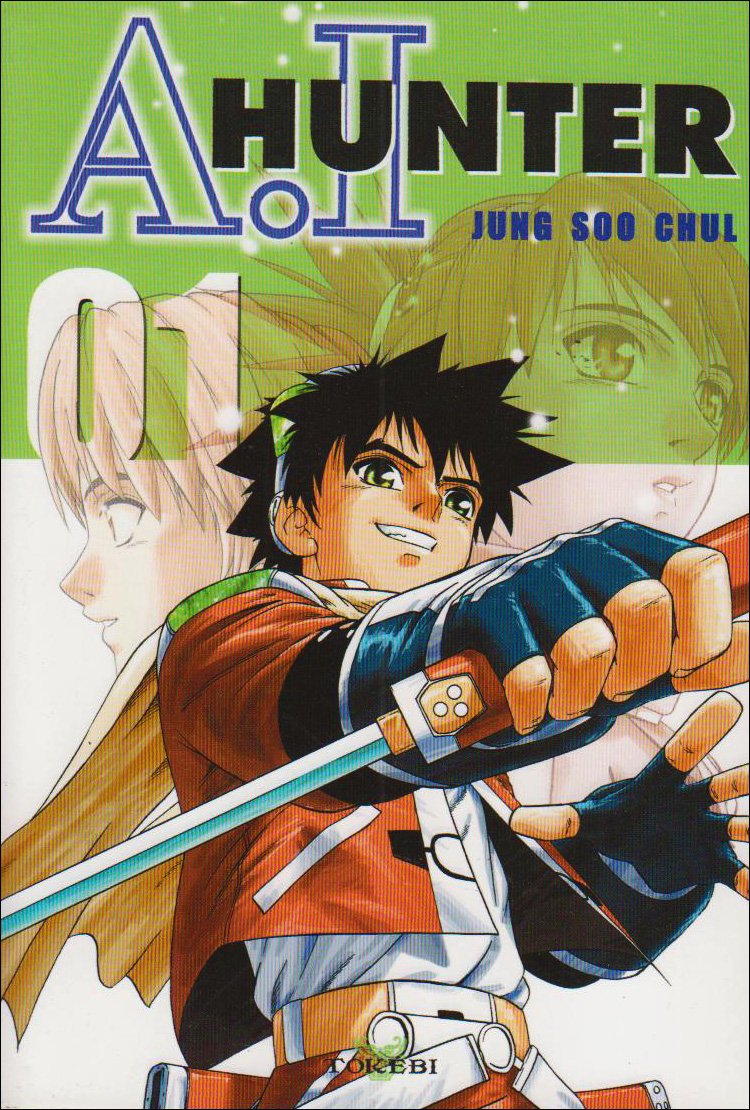 A.I Hunter, Tome 1 : 9782750702267